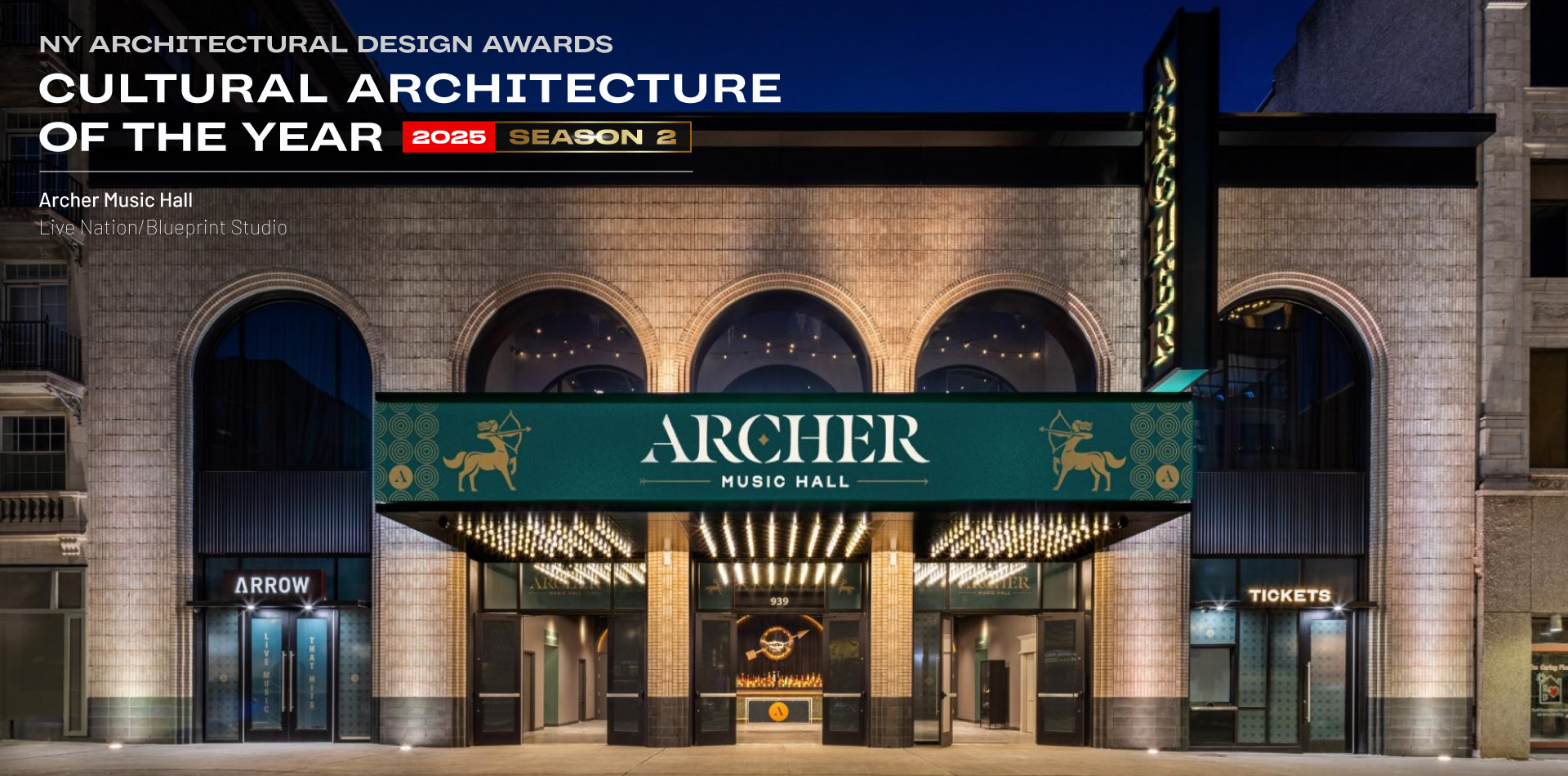 2025 S2 NY Cultural Architecture of the Year - Archer Music Hall