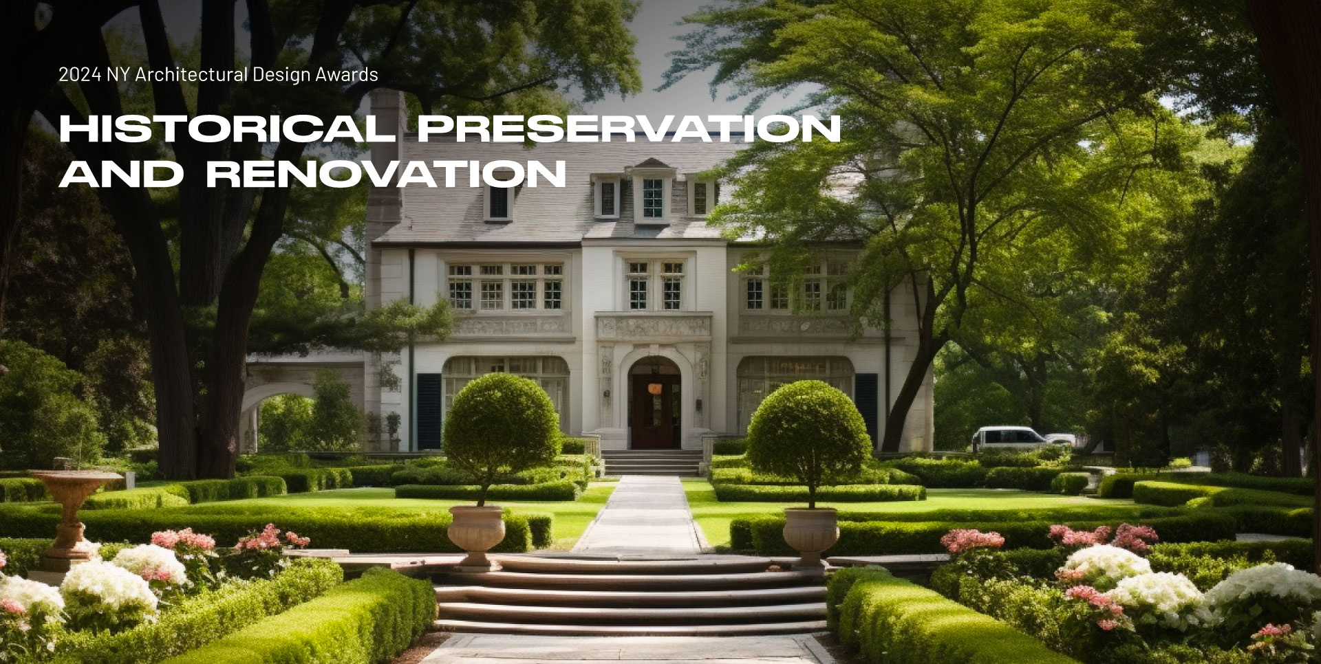NY Historical Preservation and Renovation Awards